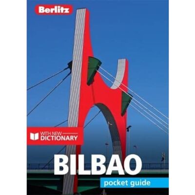 Berlitz Pocket Guide Bilbao (Travel Guide with Dictionary) - Publicité Berlitz Pocket Guide Bilbao (Travel Guide with Dictionary) - Publicité