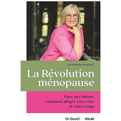 Haurat, Laurence La révolution ménopause: Face aux tabous, comment alléger votre tête et votre corps - Publicité Haurat, Laurence La révolution ménopause: Face aux tabous, comment alléger votre tête et votre corps - Publicité