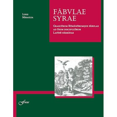 Fabulae Syrae: Graecorum Romanorumque Fabulae Ad Usum Discipulorum Latine Narratae - Publicité Fabulae Syrae: Graecorum Romanorumque Fabulae Ad Usum Discipulorum Latine Narratae - Publicité