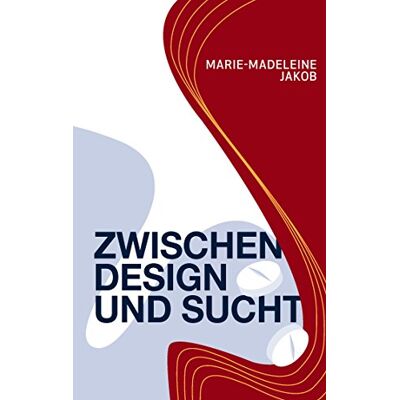 Jakob, Marie-Madeleine Zwischen Design und Sucht - Publicité Jakob, Marie-Madeleine Zwischen Design und Sucht - Publicité