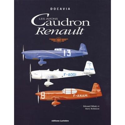 Mihaly, Edouard Les Avions Caudron Renault - Publicité Mihaly, Edouard Les Avions Caudron Renault - Publicité