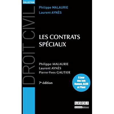 Aynes, Laurent Droit civil Les contrats spéciaux, 7ème Ed - Publicité Aynes, Laurent Droit civil Les contrats spéciaux, 7ème Ed - Publicité