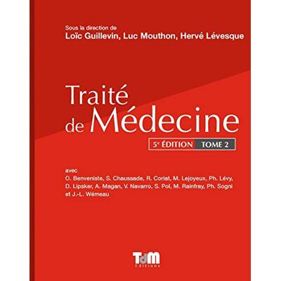 Collectif Traité de Médecine: Tome 2 - Publicité Collectif Traité de Médecine: Tome 2 - Publicité