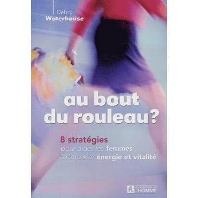 Waterhouse, Debra Au bout du rouleau - Publicité Waterhouse, Debra Au bout du rouleau - Publicité
