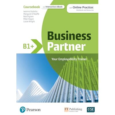 Pearson Education Business Partner B1+ Coursebook & eBook with MyEnglishLab & Digital Resources - Publicité Pearson Education Business Partner B1+ Coursebook & eBook with MyEnglishLab & Digital Resources - Publicité