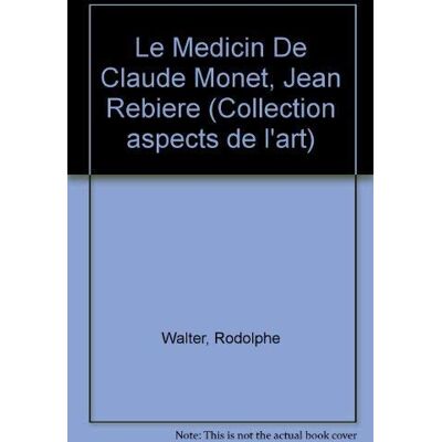 Wildenstein, Walter Le Médecin de Claude Monet, Jean Rebière - Publicité Wildenstein, Walter Le Médecin de Claude Monet, Jean Rebière - Publicité