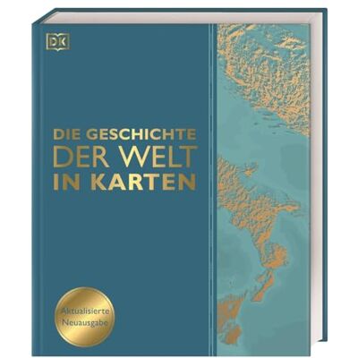 Summers, David Die Geschichte der Welt in Karten: Über 140 thematische Karten, Zeitleisten und Grafiken illustrieren die wichtigsten Ereignisse der Weltgeschichte - Publicité Summers, David Die Geschichte der Welt in Karten: Über 140 thematische Karten, Zeitleisten und Grafiken illustrieren die wichtigsten Ereignisse der Weltgeschichte - Publicité