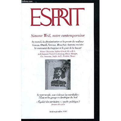 COLLECTIF Esprit Simone Weil, notre contemporaine: Août-septembre 2012 - Publicité COLLECTIF Esprit Simone Weil, notre contemporaine: Août-septembre 2012 - Publicité