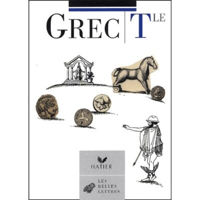 Bacquié-Tunc, Anne-Marie Belles lettres : Grec, terminale : Livre de l'élève - Publicité Bacquié-Tunc, Anne-Marie Belles lettres : Grec, terminale : Livre de l'élève - Publicité