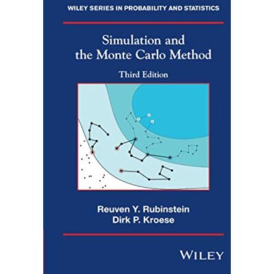 Rubinstein Simulation and the Monte Carlo Method, 3rd Edition - Publicité Rubinstein Simulation and the Monte Carlo Method, 3rd Edition - Publicité