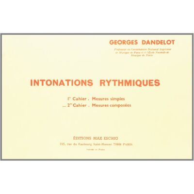 Dandelot Intonations rythmiques Volume 2 Education Musicale - Publicité Dandelot Intonations rythmiques Volume 2 Education Musicale - Publicité