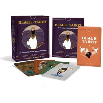 Williams, Nyasha Black Tarot: An Ancestral Awakening Deck and Guidebook - Publicité Williams, Nyasha Black Tarot: An Ancestral Awakening Deck and Guidebook - Publicité