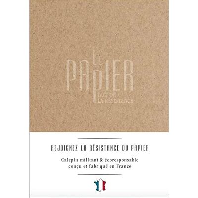 Collectif Cahier français A5 sable Le Papier fait de la Résistance - Publicité Collectif Cahier français A5 sable Le Papier fait de la Résistance - Publicité