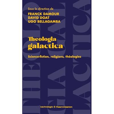 Damour, Franck Theologia galactica - Publicité Damour, Franck Theologia galactica - Publicité