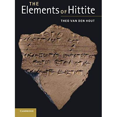 Van Den Hout, Theo The Elements of Hittite - Publicité Van Den Hout, Theo The Elements of Hittite - Publicité