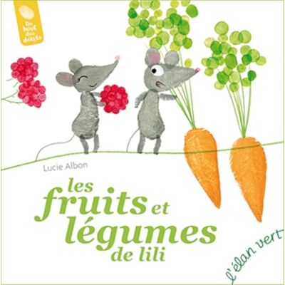 Albon, Lucie LES FRUITS ET LEGUMES DE LILI - Publicité Albon, Lucie LES FRUITS ET LEGUMES DE LILI - Publicité