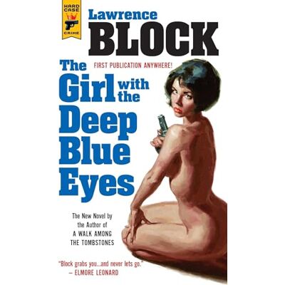 Block, Lawrence The Girl With the Deep Blue Eyes - Publicité Block, Lawrence The Girl With the Deep Blue Eyes - Publicité