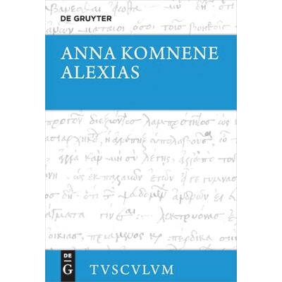Komnene, Anna Alexias: Griechisch Deutsch - Publicité Komnene, Anna Alexias: Griechisch Deutsch - Publicité
