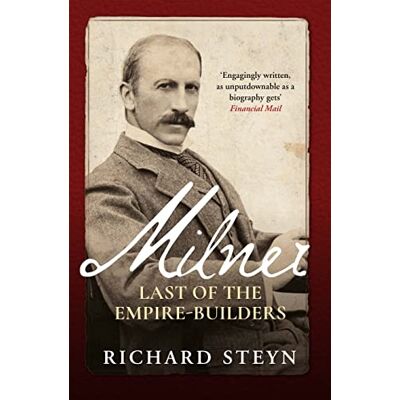 Steyn, Richard Milner: Last of the Empire-Builders - Publicité Steyn, Richard Milner: Last of the Empire-Builders - Publicité
