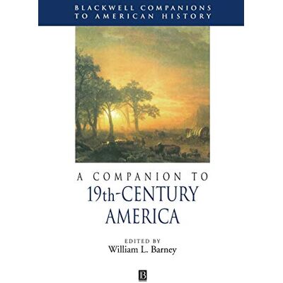 A Companion to 19Th-Century America - Publicité A Companion to 19Th-Century America - Publicité