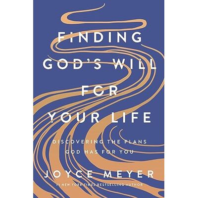 Meyer, Joyce Finding God's Will for Your Life: Discovering the Plans God Has for You - Publicité Meyer, Joyce Finding God's Will for Your Life: Discovering the Plans God Has for You - Publicité
