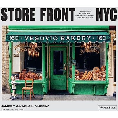 Murray, James T. Store Front NYC: Photographs of the City's Independent Shops, Past and Present - Publicité Murray, James T. Store Front NYC: Photographs of the City's Independent Shops, Past and Present - Publicité