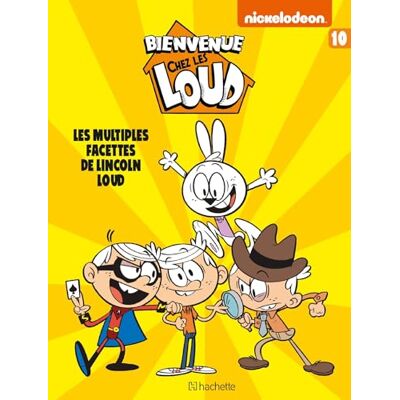 Nickelodeon Bienvenue chez Les Loud Tome 10 - Publicité Nickelodeon Bienvenue chez Les Loud Tome 10 - Publicité