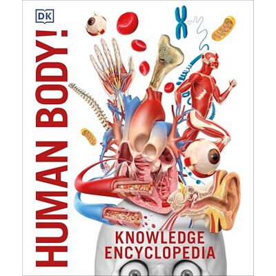 DK Knowledge Encyclopedia Human Body! (Knowledge Encyclopedias) - Publicité DK Knowledge Encyclopedia Human Body! (Knowledge Encyclopedias) - Publicité