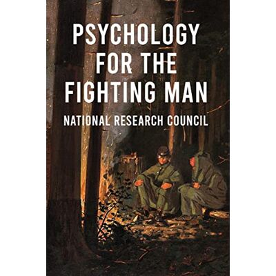 National Research Council Psychology For The Fighting Man - Publicité National Research Council Psychology For The Fighting Man - Publicité
