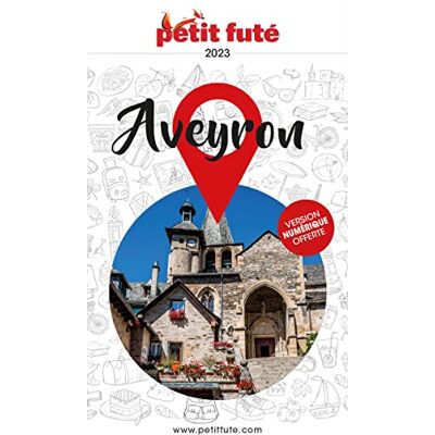 Auzias d. / labourdette j. & alter Guide Aveyron 2023 Petit Futé - Publicité Auzias d. / labourdette j. & alter Guide Aveyron 2023 Petit Futé - Publicité