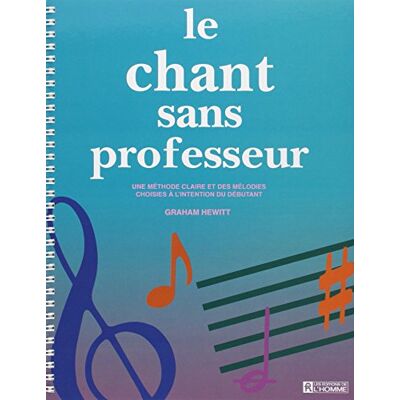 Collectif LE CHANT SANS PROFESSEUR - Publicité Collectif LE CHANT SANS PROFESSEUR - Publicité