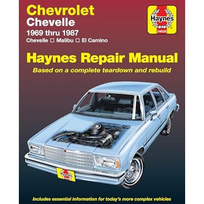 Haynes Chevrolet Chevelle, Malibu and El Camino: 1969 thru 1987 - Publicité Haynes Chevrolet Chevelle, Malibu and El Camino: 1969 thru 1987 - Publicité