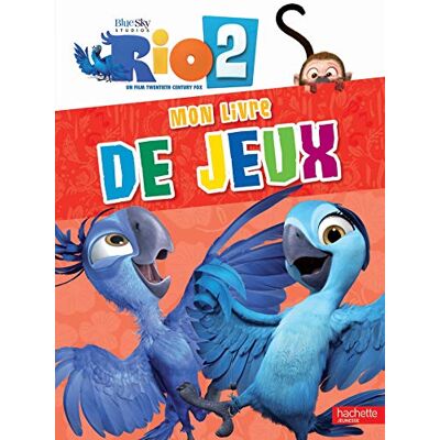 Hachette Rio 2 / Activités et coloriages - Publicité Hachette Rio 2 / Activités et coloriages - Publicité