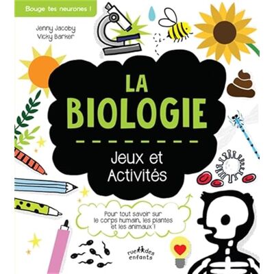 Jacoby, Jenny La biologie: Jeux et activités - Publicité Jacoby, Jenny La biologie: Jeux et activités - Publicité