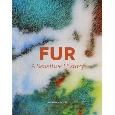 Faiers, Jonathan Fur: A Sensitive History - Publicité Faiers, Jonathan Fur: A Sensitive History - Publicité