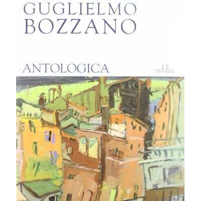 Guglielmo Bozzano. Antologia. Ediz. illustrata - Publicité Guglielmo Bozzano. Antologia. Ediz. illustrata - Publicité