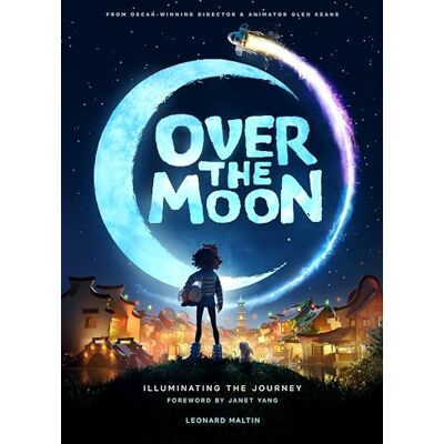 Maltin, Leonard Over the Moon: Illuminating the Journey - Publicité Maltin, Leonard Over the Moon: Illuminating the Journey - Publicité