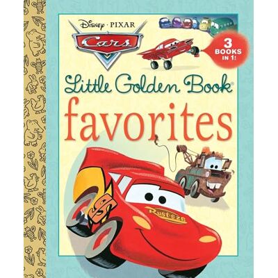 Various Cars Little Golden Book Favorites: 3 in 1! Cars Rust-e-ze / Mater and the Ghose Light / Travel Buddies - Publicité Various Cars Little Golden Book Favorites: 3 in 1! Cars Rust-e-ze / Mater and the Ghose Light / Travel Buddies - Publicité