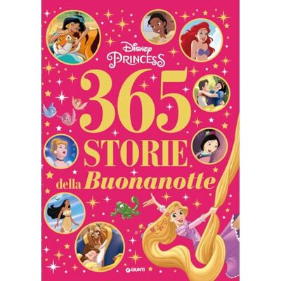 Walt Disney 365 storie della buonanotte. Disney princess. Ediz. a colori - Publicité Walt Disney 365 storie della buonanotte. Disney princess. Ediz. a colori - Publicité