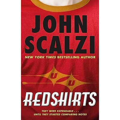 Scalzi, John Redshirts: The laugh out loud meta sci fi adventure - Publicité Scalzi, John Redshirts: The laugh out loud meta sci fi adventure - Publicité