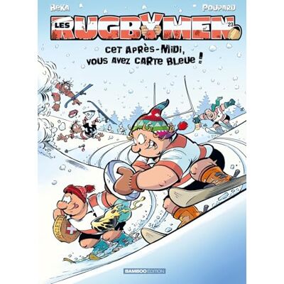 Les Rugbymen tome 23: Cet après-midi, vous avez carte bleue ! - Publicité Les Rugbymen tome 23: Cet après-midi, vous avez carte bleue ! - Publicité
