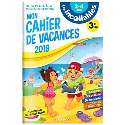 Collectif Les incollables Cahier de vacances 2018 De la PS à la MS - Publicité Collectif Les incollables Cahier de vacances 2018 De la PS à la MS - Publicité