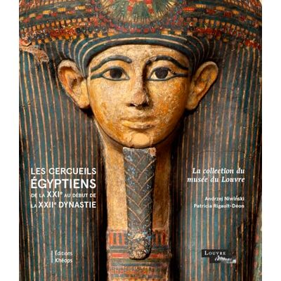 Niwinski, Andrzej Les cercueils égyptiens de la XXIe au début de la XXIIe dynastie: La collection du musée du Louvre - Publicité Niwinski, Andrzej Les cercueils égyptiens de la XXIe au début de la XXIIe dynastie: La collection du musée du Louvre - Publicité
