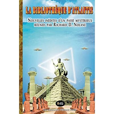 Collectif La Bibliotheque d'Atlantis: Anthologie reunie par Richard D. Nolane - Publicité Collectif La Bibliotheque d'Atlantis: Anthologie reunie par Richard D. Nolane - Publicité