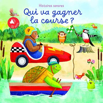 Collectif Qui va gagner la course ? Histoires sonores: 12 sons - Publicité Collectif Qui va gagner la course ? Histoires sonores: 12 sons - Publicité