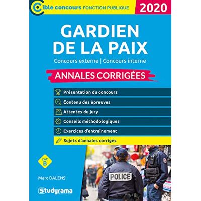 Dalens, Marc Annales corrigées Gardien de la paix - Publicité Dalens, Marc Annales corrigées Gardien de la paix - Publicité