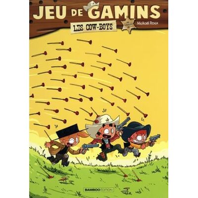 Jeu de gamins tome 02 + Poche offert: Les cow-boys - Publicité Jeu de gamins tome 02 + Poche offert: Les cow-boys - Publicité