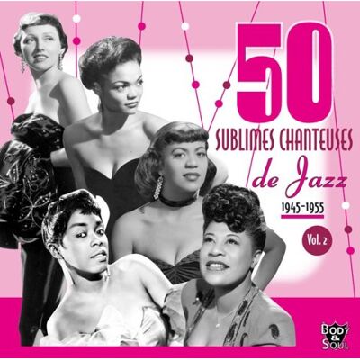 Various 50 Sublimes Chanteuses de Jazz Vol - Publicité Various 50 Sublimes Chanteuses de Jazz Vol - Publicité