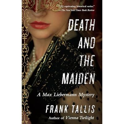 Tallis, Frank Death and the Maiden: A Max Liebermann Mystery - Publicité Tallis, Frank Death and the Maiden: A Max Liebermann Mystery - Publicité
