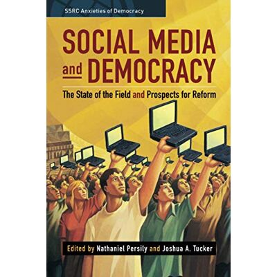 Social Media and Democracy - Publicité Social Media and Democracy - Publicité
